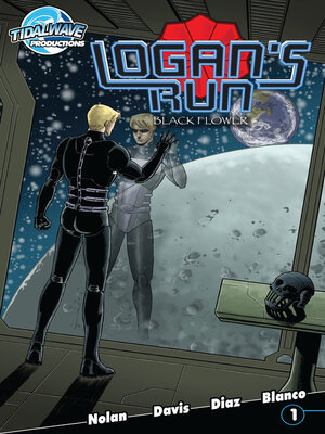 cover image of Logan's Run: Black Flower (2017), Issue 1